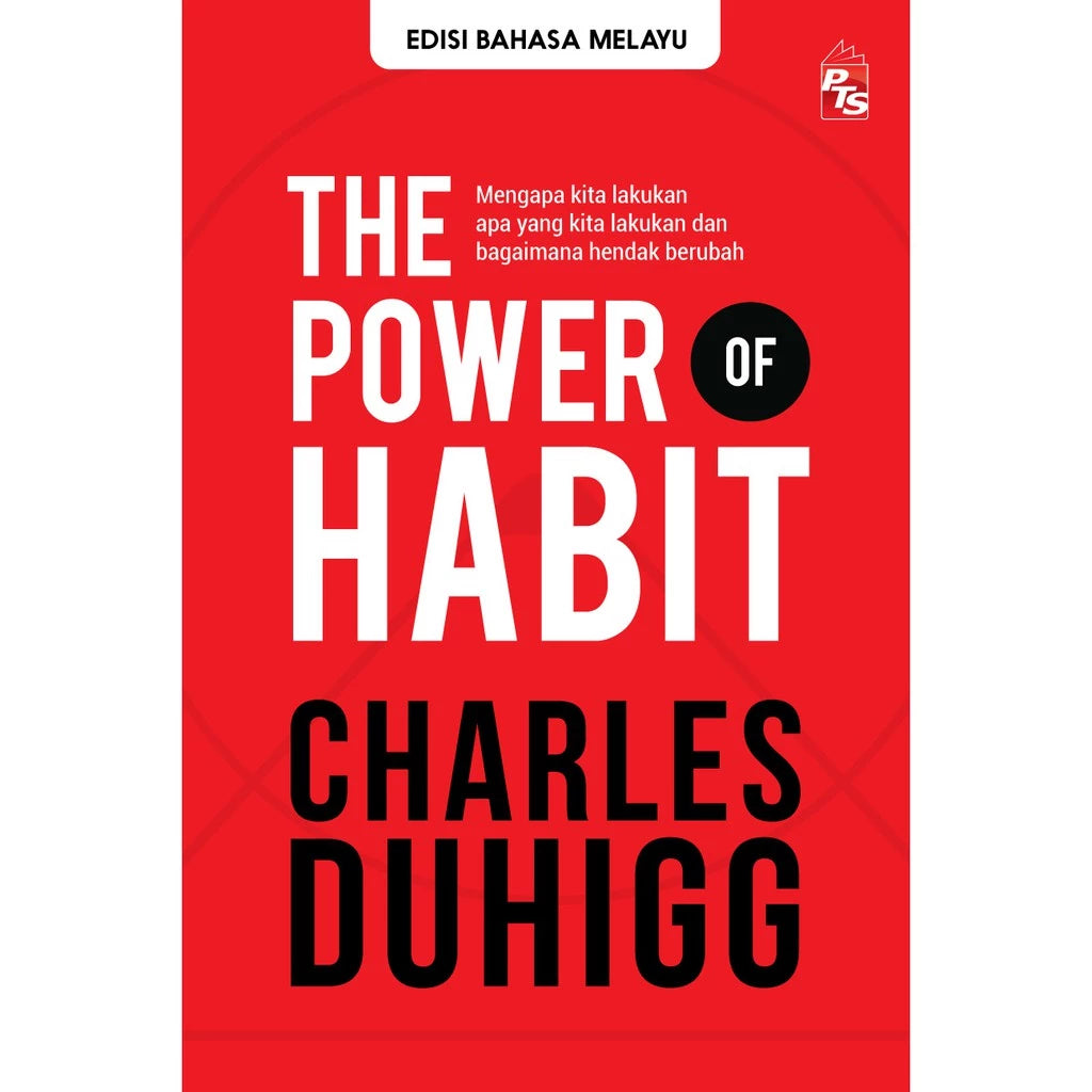 (PTS) The Power of Habit: Edisi Bahasa Melayu (L178, PY32)